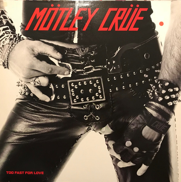 motley_crue_too_fast_for_love